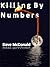 Killing by Numbers