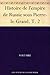 Histoire de l'empire de Russie sous Pierre-le-Grand. T. 2