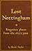 Lost Nottingham: An introdu...