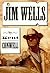 Jim Wells by Kent Conwell