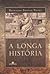 A longa história by Reinaldo Santos Neves