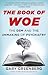 The Book of Woe: the DSM and the unmaking of psychiatry