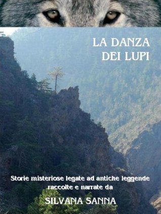 La danza dei lupi (Kindle Edition)