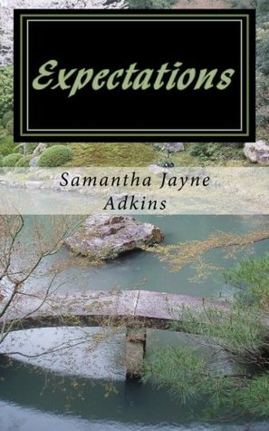 Expectations: A Continuation of Pride and Prejudice (Kindle Edition)