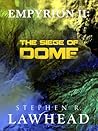 The Siege of Dome