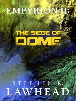 The Siege of Dome