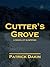 Cutter's Grove