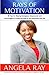 Rays of Motivation by Angela Ray