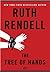 The Tree of Hands by Ruth Rendell