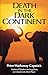 Death in the Dark Continent by Peter Hathaway Capstick