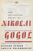 The Collected Tales of Nikolai Gogol (Vintage Classics)