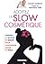 Adoptez la slow cosmétique by Julien Kaibeck Adoptez la slow cosmétique by Julien Kaibeck