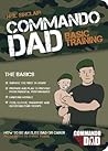 Commando Dad: How...