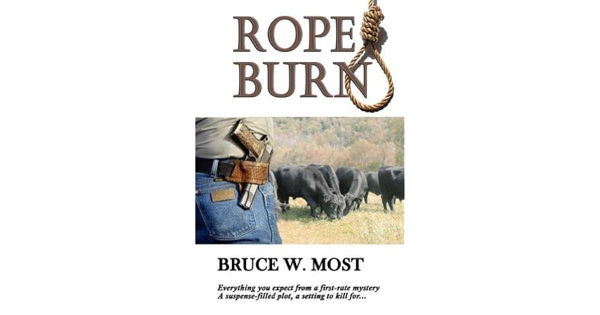 ROPE Burn by Bruce Most