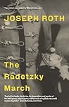 The Radetzky March (Von Trotta Family, #1) Book cover for The Radetzky March (Von Trotta Family, #1)