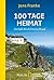 100 Tage Heimat: Zu Fuß durch Deutschland