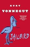 Jailbird by Kurt Vonnegut Jr.