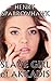 Slave Girl of Akkadis (The Atkoi War Trilogy) by Henry Sparrowhawk