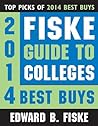 Fiske Guide to Colleges: 2014 Best Buys