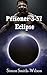 Prisoner 3-57: Eclipse (Gal...