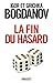 La Fin Du Hasard by Igor Bogdanov La Fin Du Hasard by Igor Bogdanov