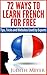 72 Ways to Learn French for...