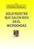 Solo recetas que salen bien...