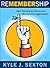 Remembership - New Thinking for Tomorrow's Membership Organiz... by Kyle Sexton