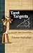 Tarot Tangents, or Little Essays Toward Thoth