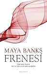 Frenesí by Maya Banks