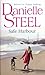 Safe Harbour by Danielle Steel Safe Harbour by Danielle Steel