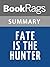 Summary & Study Guide Fate is the Hunter by Ernest K. Gann