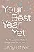 Your Best Year Yet! by Jinny Ditzler