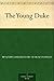 The Young Duke