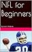 NFL for Beginners