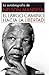 El largo camino hacia la libertad. La autobiografía de Nelson Mandela