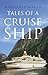 Tales of a Cruise Ship
