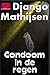 Condoom in de regen