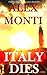 Italy Dies