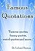 Famous Quotations