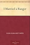 I Married a Ranger