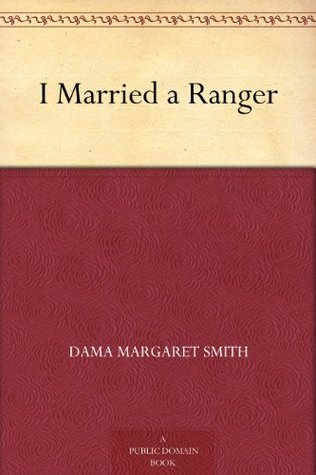 I Married a Ranger (Kindle Edition)