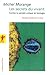 Les secrets du vivant: Contre la pensée unique en biologie (Sciences et société t. 363) (French Edition)
