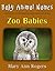 Baby Animal Names: Zoo Babies (What Am I Series)