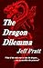 The Dragon Dilemma