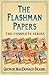 The Flashman Papers by George MacDonald Fraser The Flashman Papers by George MacDonald Fraser