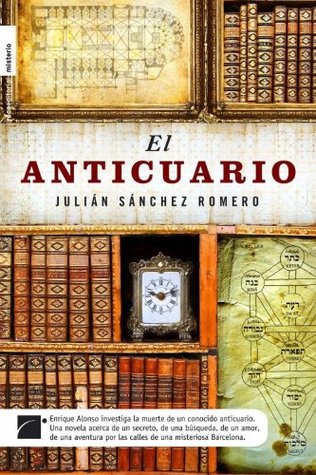 Portada de El anticuario, de Julián Sánchez