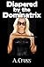Diapered by the Dominatrix