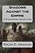 Shadows Against the Empire (Folkestone & Hand Interplanetary Steampunk Adventures Book 1)