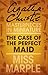 The Case of the Perfect Maid: Miss Marple